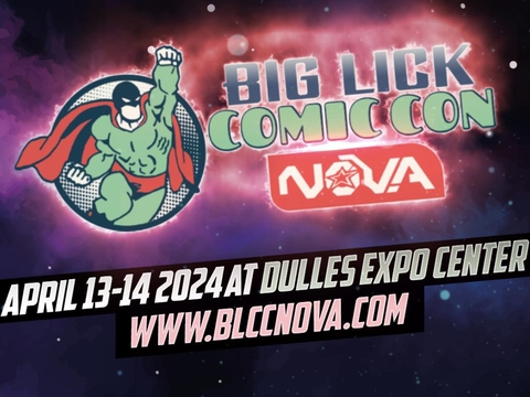 Big Lick Comic Con NoVa 2024
