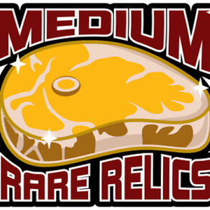 Medium Rare Relics